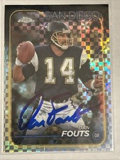 2024 Topps Chrome -Dan Fouts #172 X-Fractor On Card Autograph San Diego Chargers
