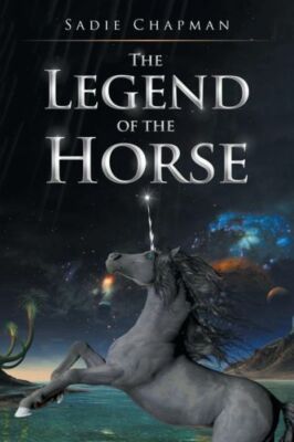 The Legend Of The Horse