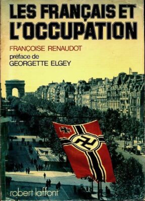 Les français et l'occupation - Françoise Renaudot - V317045