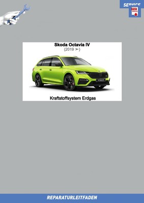 PDF eBook Skoda Octavia 4 (2019  ) Reparaturleitfaden Kraftstoffsystem Erdgas