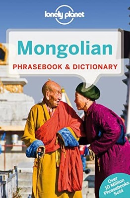 Lonely Planet Mongolian Phrasebook & Dictionary 3 - paperback Bat-Ireedui, J...