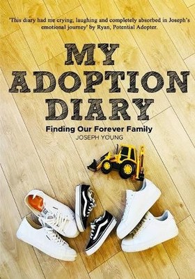 My Adoption Diary: A candid and emoti..., Young, Joseph