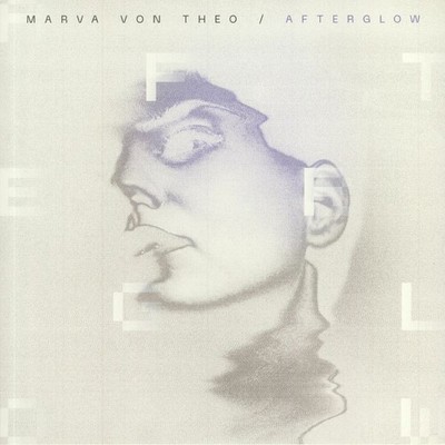 MARVA VON THEO - Afterglow - Vinyl (clear vinyl LP limited to 100 copies)