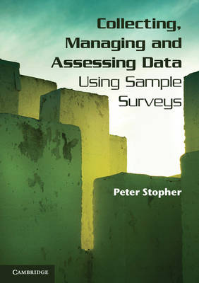 Collecting, Managing, and Assessing Data Using Sample Surveys Stopher Paperback
