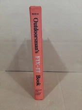 1971 Outdoorsman's Fix-It Book An Outdoor Life Book by Monte Burch 274 pages