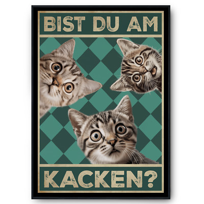 Bist du am Kacken? Katzen Poster Badezimmer Gästebad Wandbild Klo Toilette Dekor