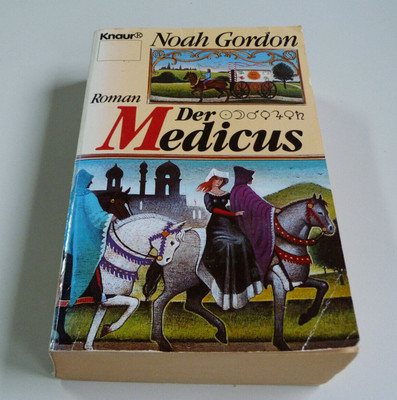 Der Medicus Roman von Noah Gordon Taschenbuch