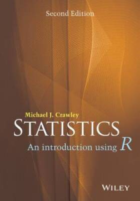 Statistics: An Introduction Using R - Paperback By Crawley, Michael J. - GOOD