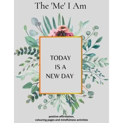The 'Me' I Am - The Blue Book: positive affirmation col -  NEW Nessie Mac 2021
