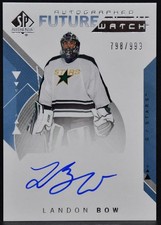 2018-19 SP Authentic Future Watch Autograph Landon Bow 156 RC Auto 798/999
