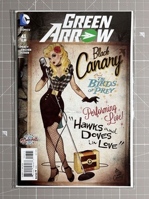 Green Arrow #43 Black Canary Bombshells Variant Cover  DC Comics 2015