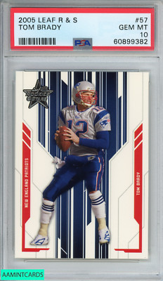 2005 LEAF ROOKIES AND STARS TOM BRADY #57 NEW ENGLAND PATRIOTS PSA 10 GEM MT