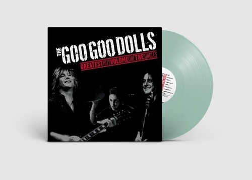 - Greatest Hits, Volume One The Singles By Goo Goo Dolls [ne