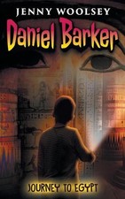 Daniel Barker: Journey to Egypt by Jenny Woolsey (English) Paperback Book