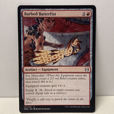 Barbed Batterfist (121) Phyrexia All Will Be One MTG Magic The Gathering