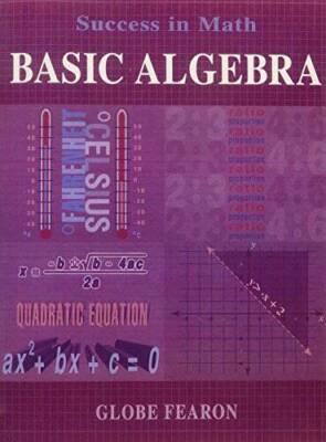 GF SUCCESS IN MATH BASIC ALGEBRA SE 96C (Globe Success in Math) By GLOBE - GOOD