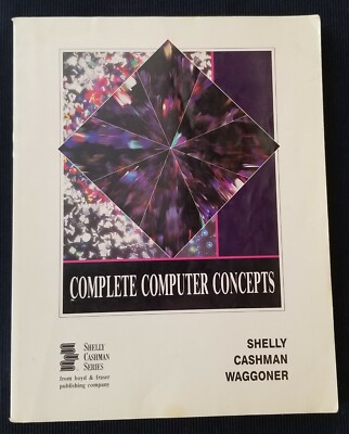Complete Computer Concepts by Gloria A. Waggoner (1992, Paperback Book)