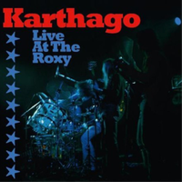 Karthago Live At The Roxy (Cd) Album