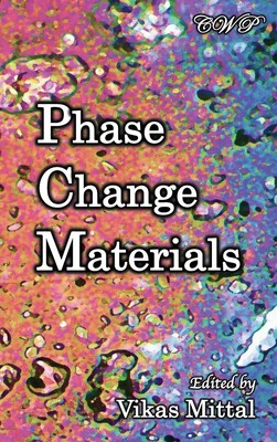 Vikas Mittal | Phase Change Materials | Buch | Englisch (2019) | Gebunden