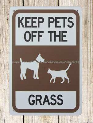  reproductions wholesale keep pets off the grass metal tin sign