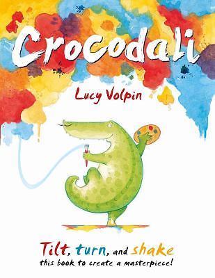 Crocodali, Volpin, Lucy, Very Good Book