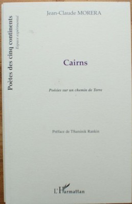 015480 - Cairns - Gedichte auf einem Feldweg (Jean-Claude Morera) [Dichter]