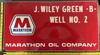 New ListingVintage Porcelain Oil Field Sign - Marathon Oil Co J Wiley Green Well 2