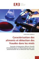 Christophe Cordella | CaractéRisation Des Aliments Et DéTection Des Fraudes...