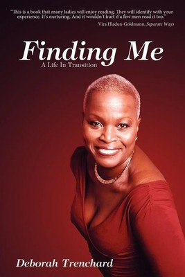Deborah Trenchard | Finding Me | Taschenbuch | Englisch (2007) | AuthorHouse UK