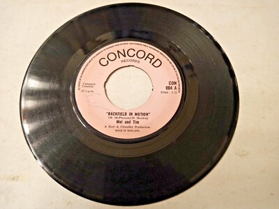 Mel And Tim    Backfield In Motion - 7'' Vinyl Single 1969 UK Copy