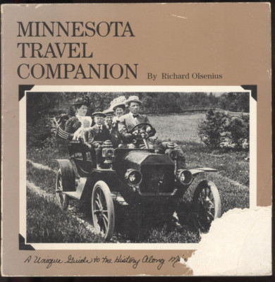 Minnesota Travel Companion: A Unique Guide to the History along MN's ...