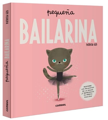 Patricia Geis Pequeña Bailarina (Copertina rigida) Pequeño...