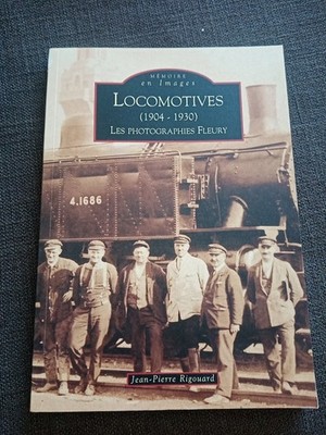 Lokomotiven 1904/1930-Fotos Fleury-Buch SNCF Eisenbahn-Bahnhof/Weg