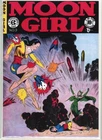 MOON GIRL #3 NM 9.4 SPECTACULAR COVER GEM EC COMICS