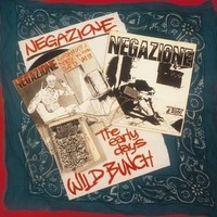 Vinile - Negazione - The Wild Bunch/Early Years - Spittle Records -D- Neu