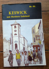 Keswick & Northern Lakeland 1968 - a Cumbia Guide Lake District * map & photos