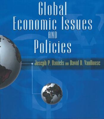 Global Economic Issues and Policies With Economic Applications and Infotrac ...