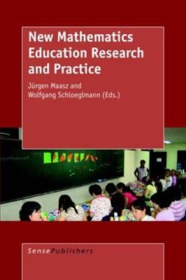 New Mathematics Education Research and Practice by 