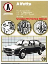 ALFA ROMEO ALFETTA & GT GTV COUPE 1.6 1.8 2.0 (1973-79) OWNERS WORKSHOP MANUAL