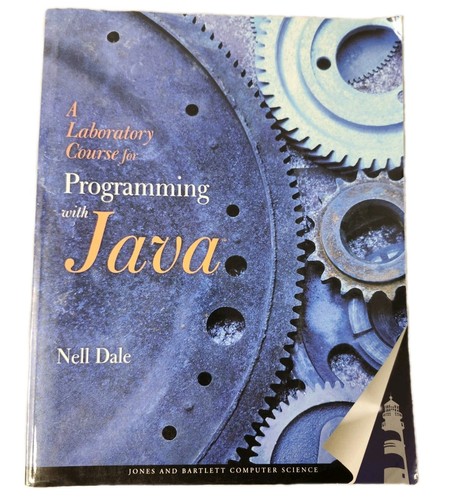 Programming with Java Nell Dale Lab Course Textbook Computer Science ...