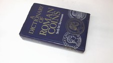 			A Dictionary of Roman Coins, Republican and Imperial, Stevenson, 		