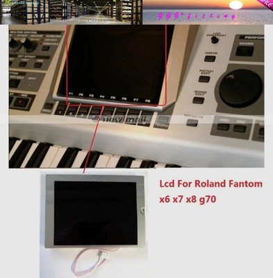 LCD Screen Display Replacement for ROLAND FANTOM X6 X7 X8 G70 90 Days Warranty