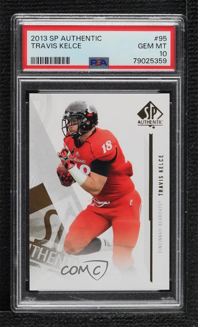 2013 SP Authentic Travis Kelce #95 PSA 10 GEM MT 1lc0