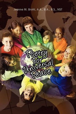 Jeanne M. a. a. B. a. B. S. Nst Brohl | Poetry for Universal Peace | Taschenbuch