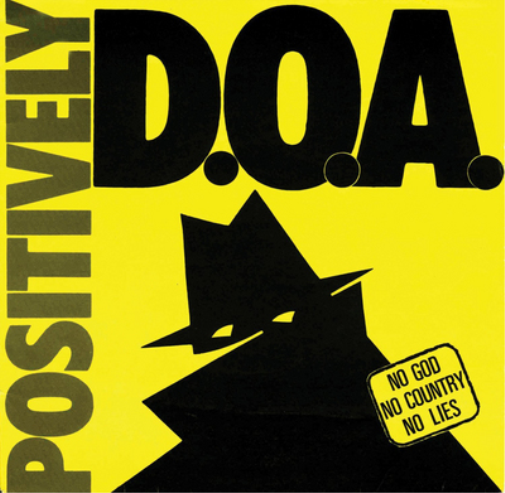 D.O.A. Positively (CD) EP