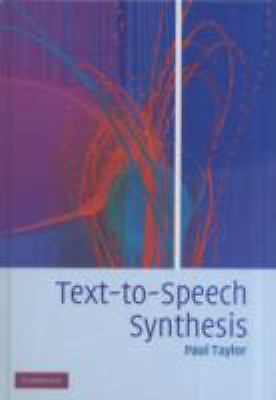 Text-to-Speech Synthesis by Paul Taylor (2009, Hardcover)