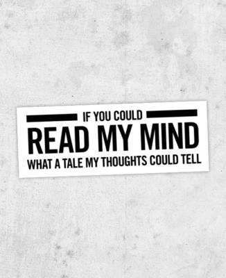 Gordon Lightfoot inspired sticker ''If you could read my mind'' Sit Down Young