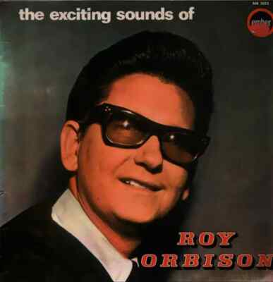 Roy Orbison The Exciting Sounds Of Roy Orbison Ember Records Vinyl LP