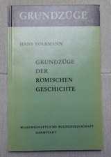 Grundzüge der römischen Geschichte | Hans Volkmann | 1969