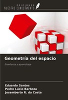 GeometríA Del Espacio EnseñAnza Y Aprendizaje Eduardo Santos (U. A.) Taschenbuch